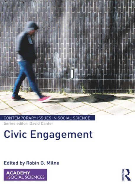 Robin G. Milne - Civic Engagement, E-bok