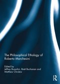 Philosophical Ethology of Roberto Marchesini