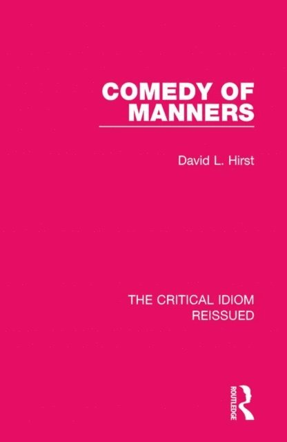 David L. Hirst - Comedy of Manners, E-bok