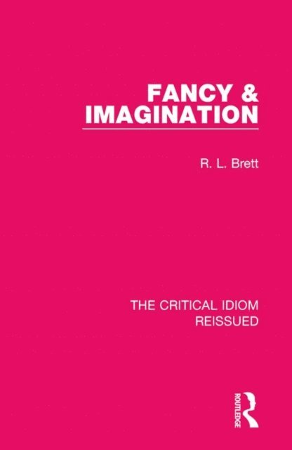 R. L. Brett - Fancy & Imagination, E-bok
