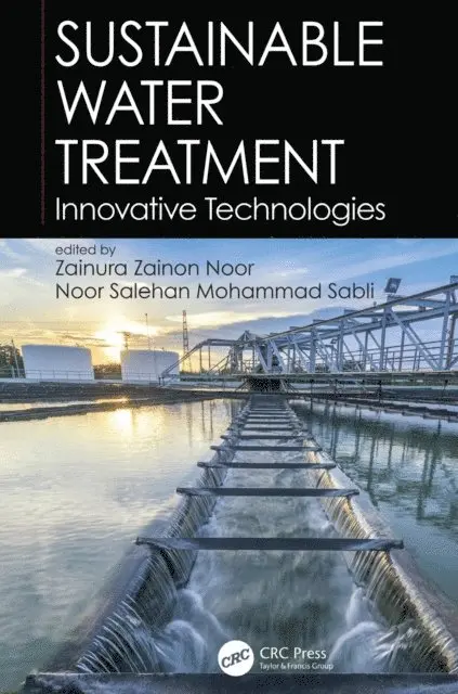 Noor Salehan Mohammad Sabli, Zainura Zainon Noor - Sustainable Water Treatment, E-bok. Tillgänglighet: Lägg i varukorg