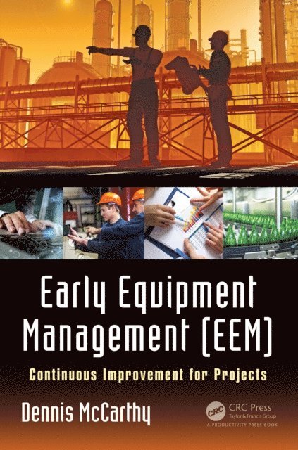 Dennis McCarthy - Early Equipment Management (EEM), E-bok