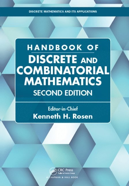 Kenneth H. Rosen - Handbook of Discrete and Combinatorial Mathematics, E-bok