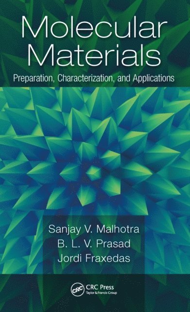 Jordi Fraxedas, B. L. V. Prasad, Sanjay Malhotra - Molecular Materials, E-bok