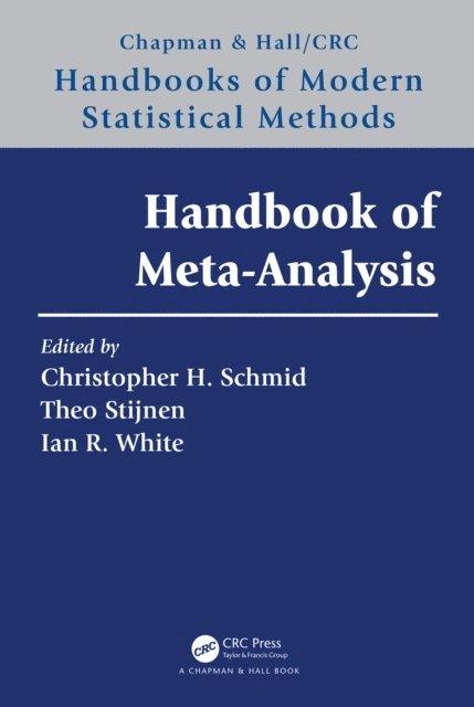 Ian White, Theo Stijnen, Christopher H. Schmid - Handbook of Meta-Analysis, E-bok