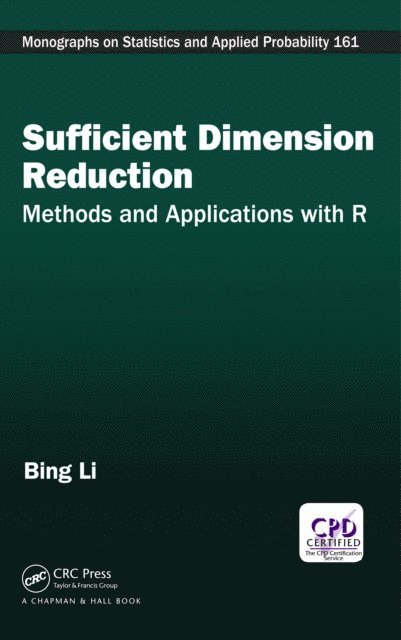 Bing Li - Sufficient Dimension Reduction, E-bok