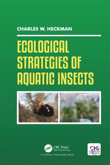Charles W. Heckman - Ecological Strategies of Aquatic Insects, E-bok