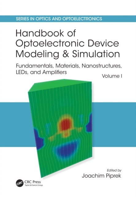 Joachim Piprek - Handbook of Optoelectronic Device Modeling and Simulation, E-bok