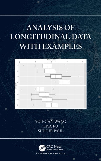 Sudhir Paul, Liya Fu, You-Gan Wang - Analysis of Longitudinal Data with Examples, E-bok