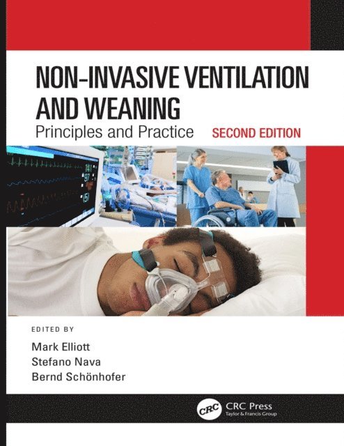 Bernd Schonhofer, Stefano Nava, Mark Elliott - Non-Invasive Ventilation and Weaning, E-bok