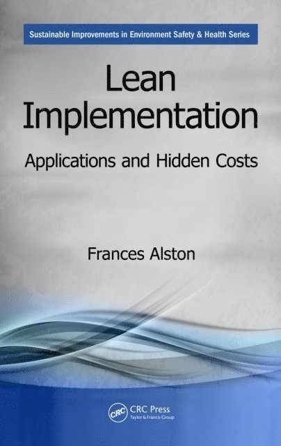 Frances Alston - Lean Implementation, E-bok