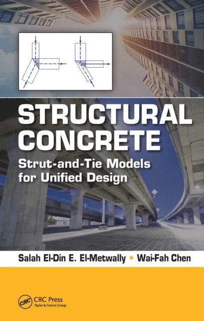 Wai-Fah Chen, Salah El-Metwally - Structural Concrete, E-bok