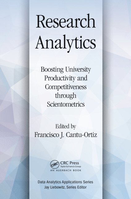 Francisco J. Cantu-Ortiz - Research Analytics, E-bok