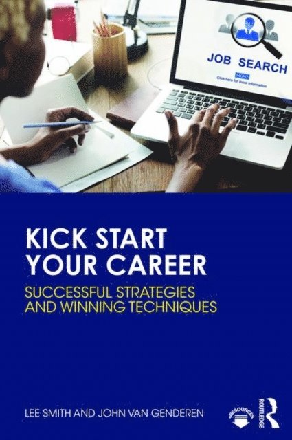 John van Genderen, Lee Smith - Kick Start Your Career, E-bok