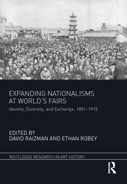 Ethan Robey, David Raizman - Expanding Nationalisms at World's Fairs, E-bok. Tillgänglighet: Lägg i varukorg