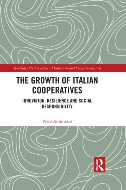 Piero Ammirato - Growth of Italian Cooperatives, E-bok