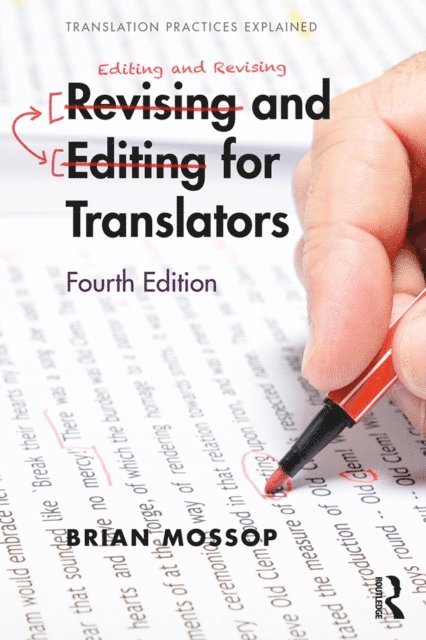 Brian Mossop - Revising and Editing for Translators, E-bok