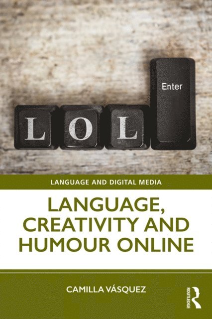 Camilla Vasquez - Language, Creativity and Humour Online, E-bok