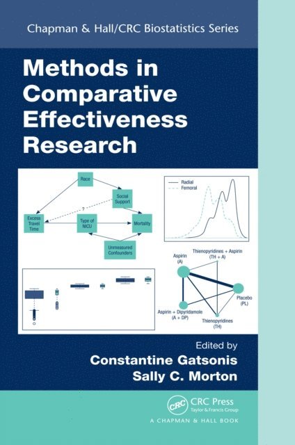 Sally C. Morton, Constantine Gatsonis - Methods in Comparative Effectiveness Research, E-bok