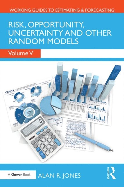 Alan Jones - Risk, Opportunity, Uncertainty and Other Random Models, E-bok