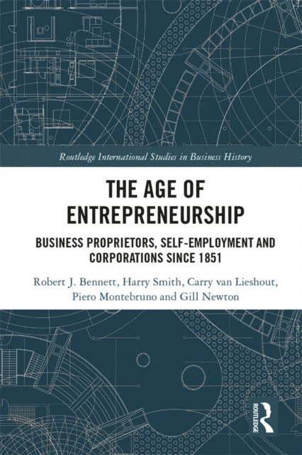 Gill Newton, Piero Montebruno, Carry van Lieshout, Harry Smith, Robert Bennett - Age of Entrepreneurship, E-bok