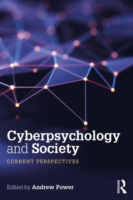 Andrew Power - Cyberpsychology and Society, E-bok