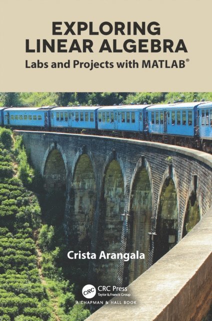 Crista Arangala - Exploring Linear Algebra, E-bok