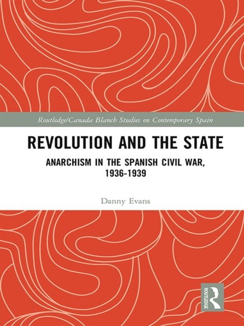 Danny Evans - Revolution and the State, E-bok