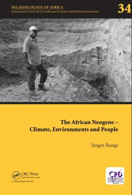 Jurgen Runge - African Neogene - Climate, Environments and People, E-bok