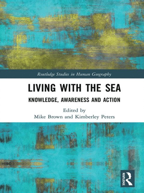 Kimberley Peters, Mike Brown - Living with the Sea, E-bok