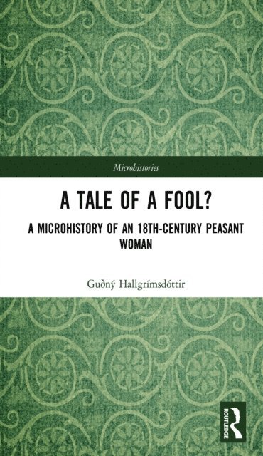 Guðny Hallgrimsdottir - Tale of a Fool?, E-bok