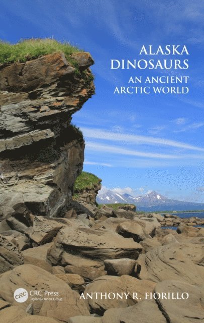 Anthony R. Fiorillo - Alaska Dinosaurs, E-bok