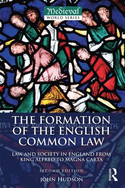 John Hudson - Formation of the English Common Law, E-bok
