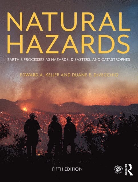Duane E. DeVecchio, Edward A. Keller - Natural Hazards, E-bok