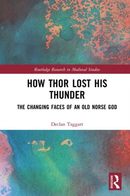 Declan Taggart - How Thor Lost His Thunder, E-bok