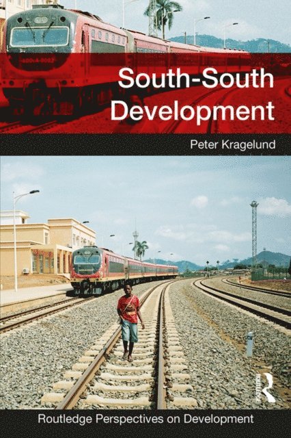 Peter Kragelund - South-South Development, E-bok