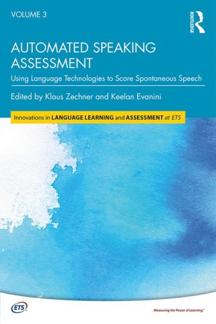 Keelan Evanini, Klaus Zechner - Automated Speaking Assessment, E-bok