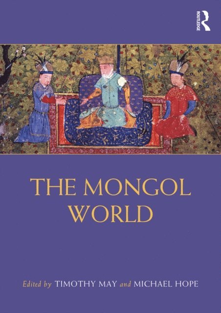 Michael Hope, Timothy May - Mongol World, E-bok