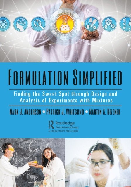 Martin A. Bezener, Patrick J. Whitcomb, Mark J. Anderson - Formulation Simplified, E-bok