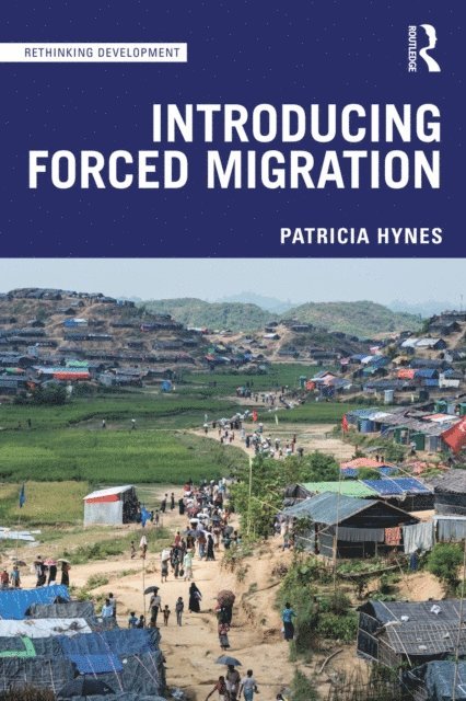 Patricia Hynes - Introducing Forced Migration, E-bok