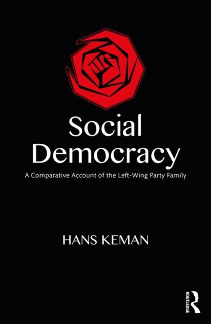 Hans Keman - Social Democracy, E-bok