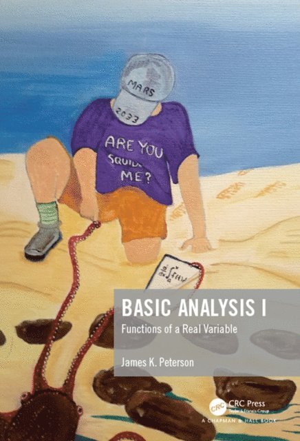 James K. Peterson - Basic Analysis I, E-bok