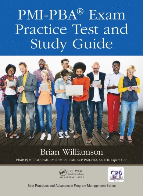 Brian Williamson - PMI-PBA(R) Exam Practice Test and Study Guide, E-bok