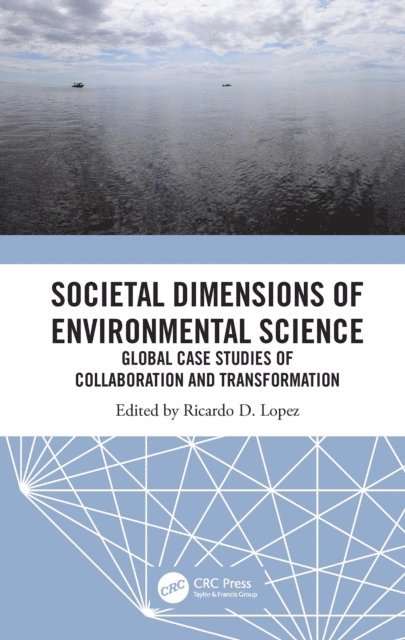 Ricardo D. Lopez - Societal Dimensions of Environmental Science, E-bok