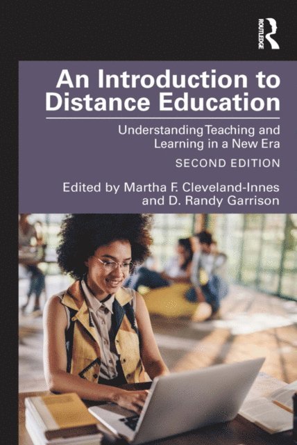 D. Randy Garrison, Martha F. Cleveland-Innes - Introduction to Distance Education, E-bok