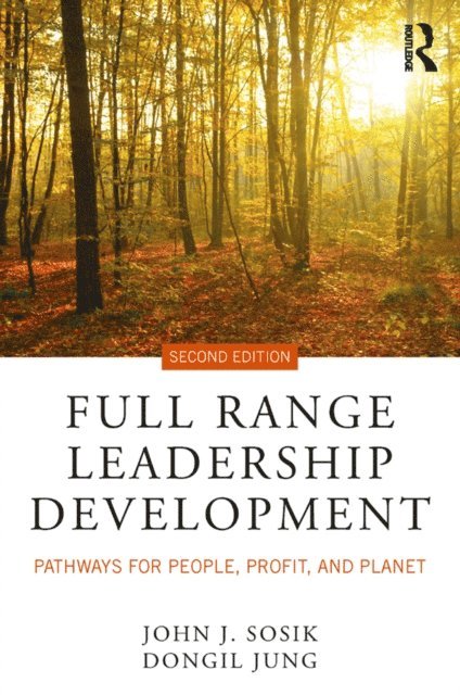 Dongil Jung, John J. Sosik - Full Range Leadership Development, E-bok