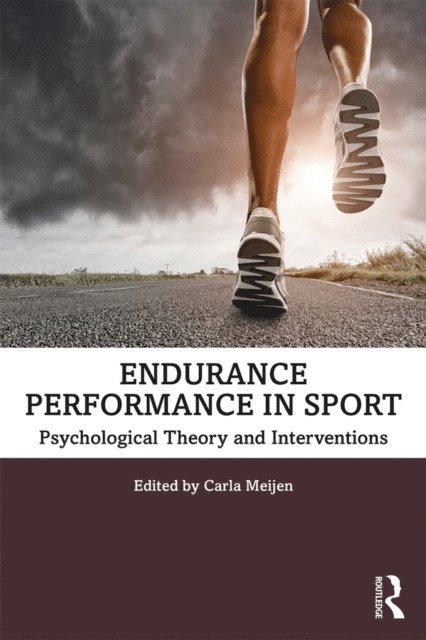 Carla Meijen - Endurance Performance in Sport, E-bok