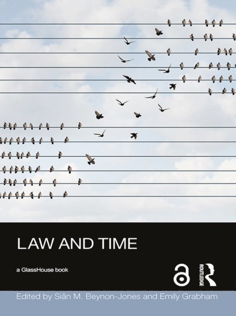 Emily Grabham, Sian Beynon-Jones - Law and Time, E-bok