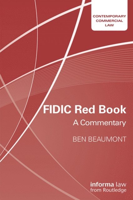 Ben Beaumont - FIDIC Red Book, E-bok