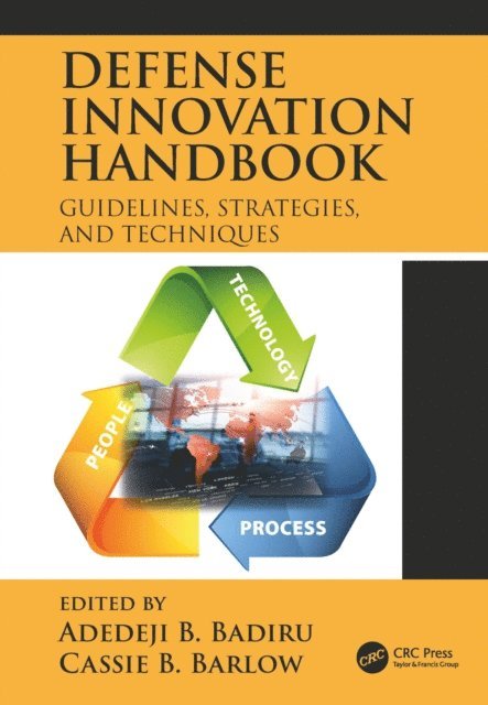 Cassie Barlow, Adedeji B. Badiru - Defense Innovation Handbook, E-bok